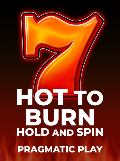 Hot To Burn Hold and Spin